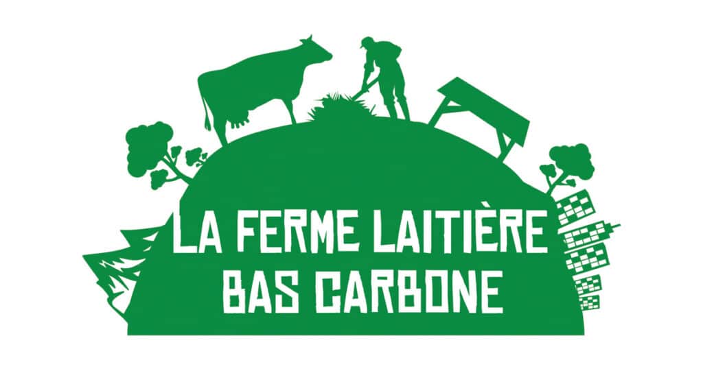 La Ferme laitière Bas Carbone et ses actions concrètes