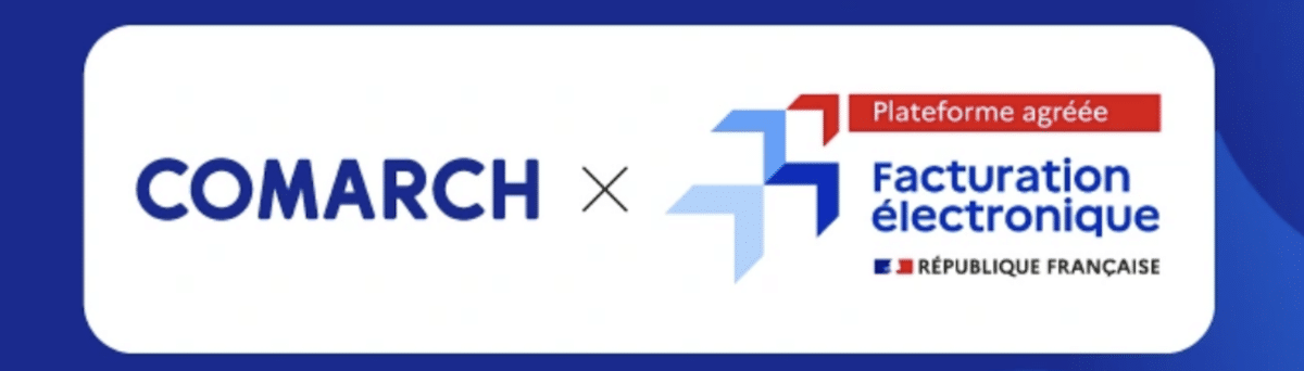 Facturation électronique : Comarch lance sa plateforme pour accompagner les entreprises françaises